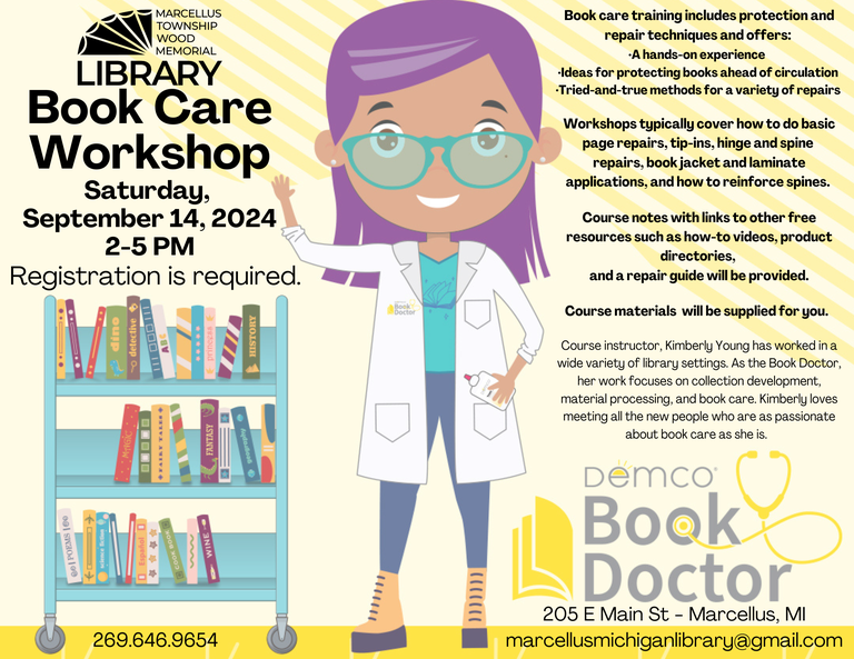 September 14, 2024. 2-5 PM REGISTRATION IS REQUIRED! Join us as Book Doctor, Kimberly Young, offers book repair techniques through a hands-on experience showing how to do: -basic page repairs -spine repairs -book jacket and laminate applications -book spine reinforcements